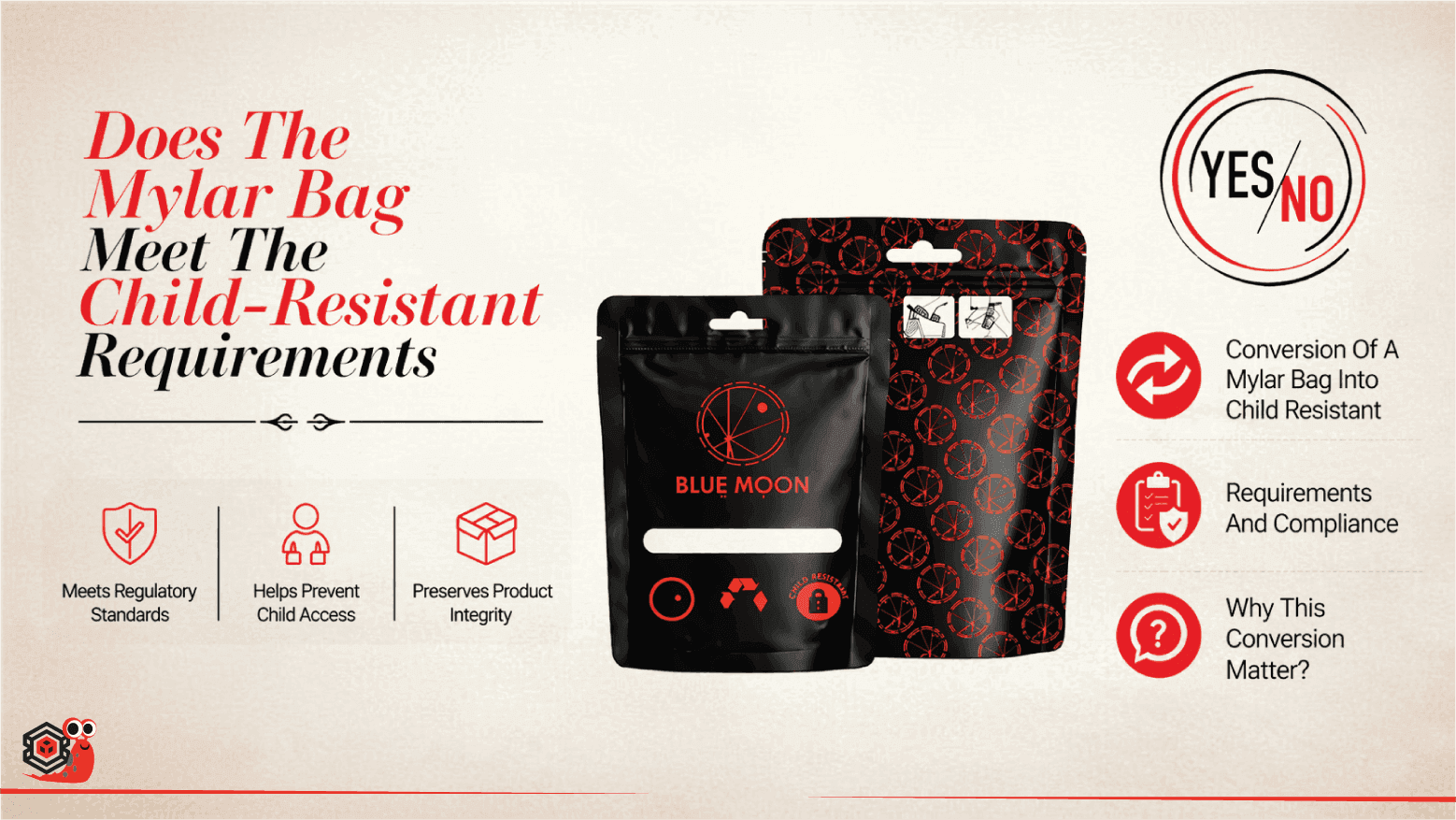 Does the mylar bag meet the child resistant requirements